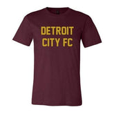 DCFC Shirts DCFC Text T-Shirt Detroit City Football Club | DCFC | Text T-Shirt