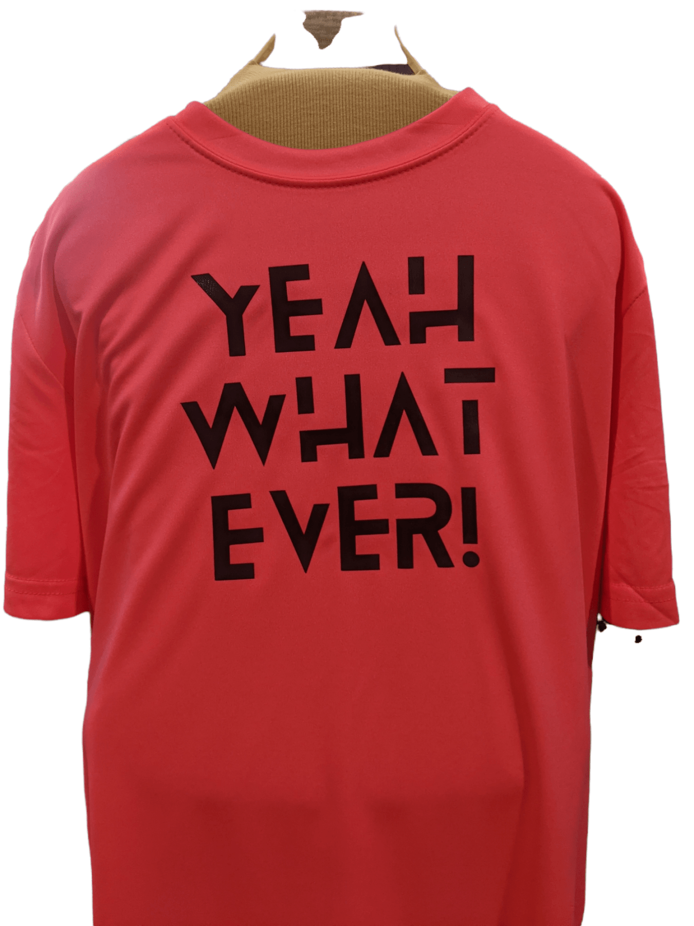 Yeah Whatever! T Shirt Clothing - Available at Carrot Stick Sports