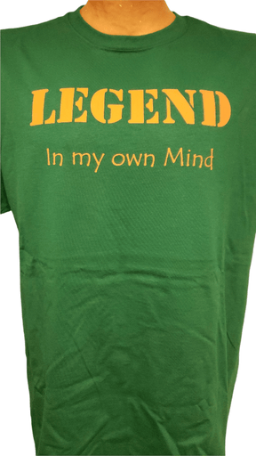 LEGEND In my own Mind t-shirt Shirts - Available at Carrot Stick Sports