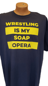 Carrot Stick Sports Clothing 3X-Large Wrestling Is My Soap Opera T-Shirt